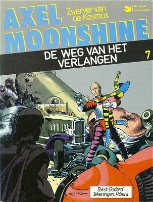 Axel Moonshine : 07. De weg van het verlangen