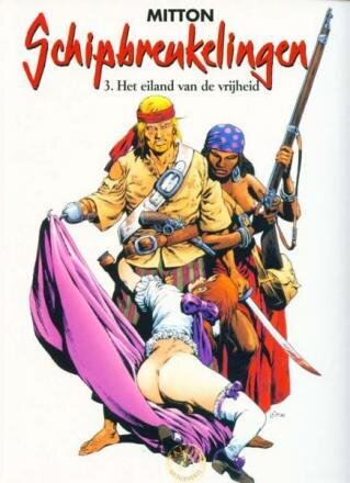 Schipbreukelingen : 03. Het eiland van de vrijheid