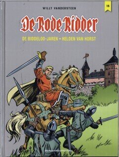 Rode Ridder, De Biddeloo-jaren : Hc16. Helden van Horst