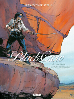 Black Crow [Delitte] : Hc03. De boom met de Hollanders (Grafica : Hc92)