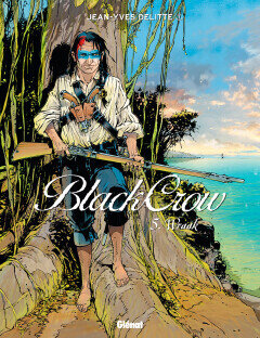 Black Crow [Delitte] : Hc05. Wraak (Grafica : Hc100)