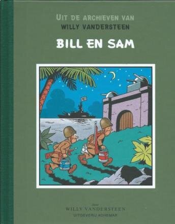 Uit de archieven van Willy Vandersteen : Hc20. Bill en Sam