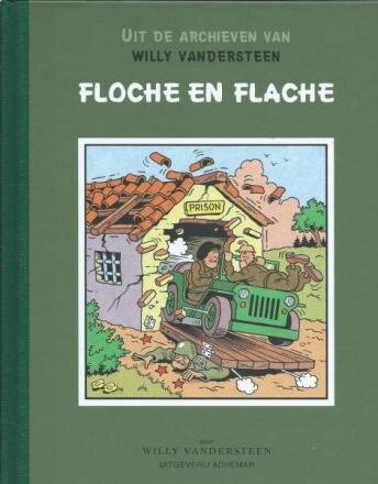 Uit de archieven van Willy Vandersteen : Hc19. Floche en Flache