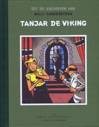 Uit de archieven van Willy Vandersteen : Hc14. Tanjar de Viking
