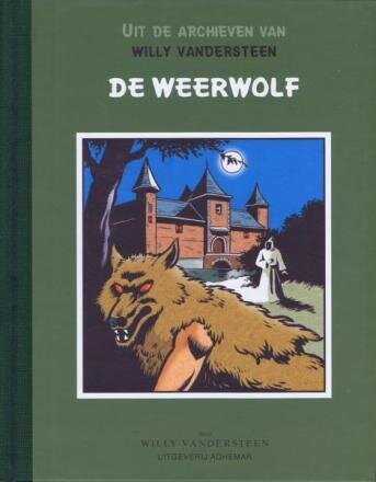 Uit de archieven van Willy Vandersteen : Hc13. De weerwolf