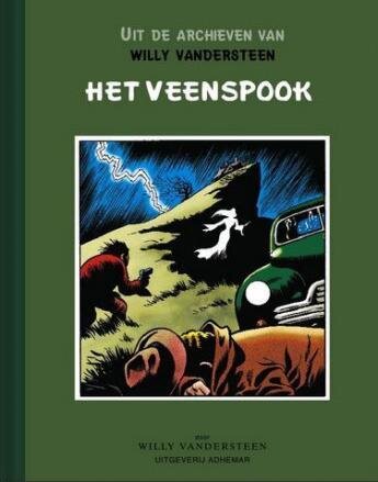 Uit de archieven van Willy Vandersteen : Hc07. Het veenspook