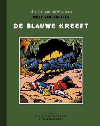 Uit de archieven van Willy Vandersteen : Hc05. De blauwe kreeft