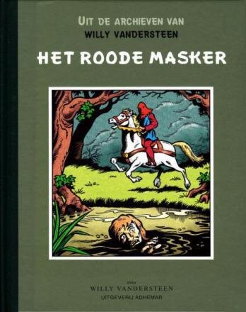 Uit de archieven van Willy Vandersteen : Hc02. Het roode masker