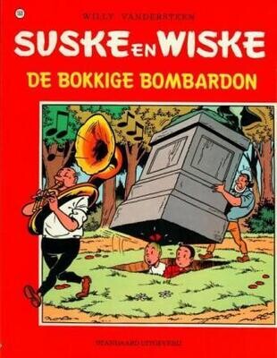 Suske en Wiske : 160. De bokkige bombardon (H1990)