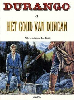 Durango : 09. Het goud van Duncan