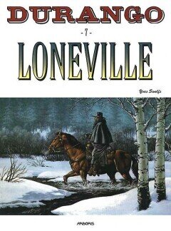 Durango : 07. Loneville
