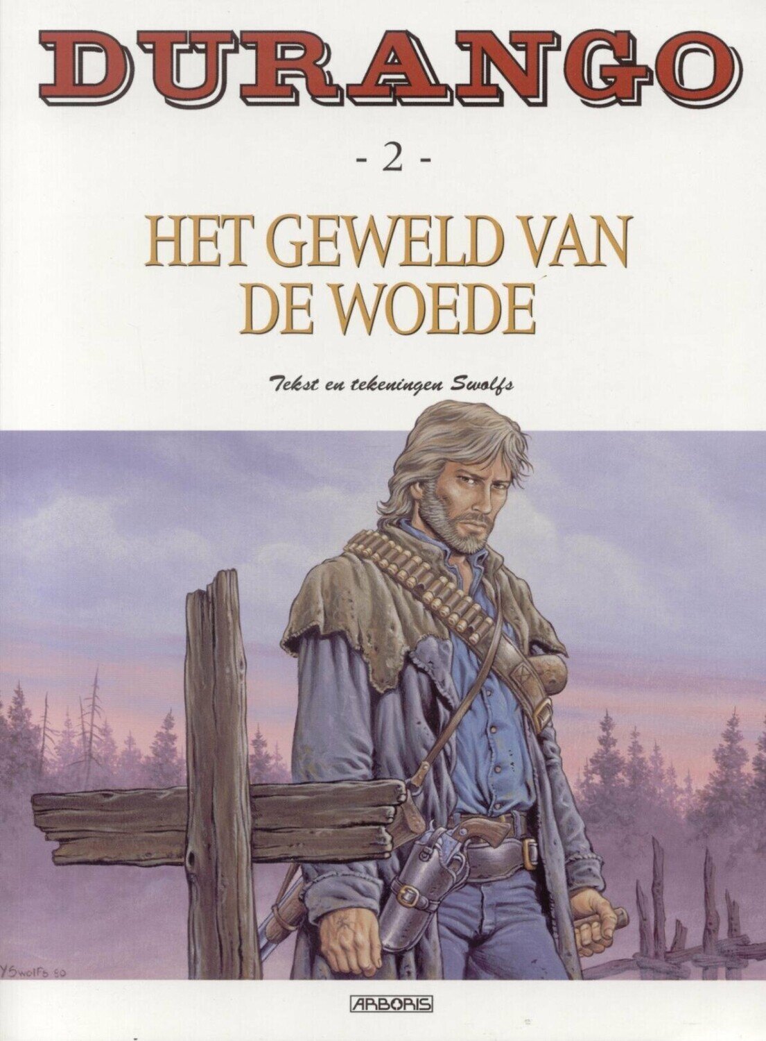 Durango : 02. Het geweld van de woede