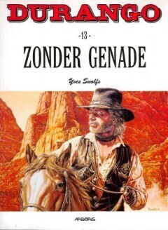 Durango : 13. Zonder genade