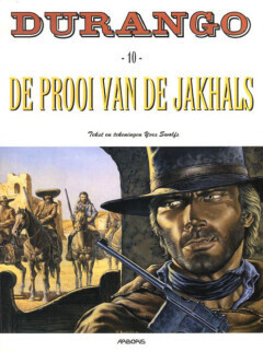 Durango : 10. De prooi van de jakhals