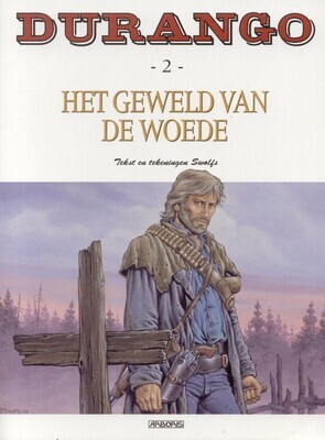 Durango : 02. Het geweld van de woede