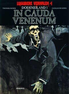 Lugubere verhalen : 04. Dodeneiland 1. In cauda venenum
