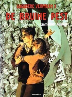 Lugubere verhalen : 03. De bruine pest