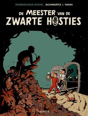 Robbedoes door... : 11. De meester van de zwarte hosties