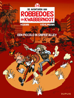 Robbedoes en Kwabbernoot : 54. Een piccolo in Sniper Alley