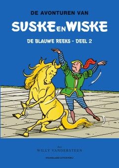Suske en Wiske, bundeling blauwe reeks: Hc02. De blauwe reeks 2