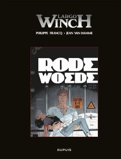 Largo Winch : Lx18. Rode woede