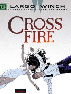 Largo Winch : 19. Cross Fire