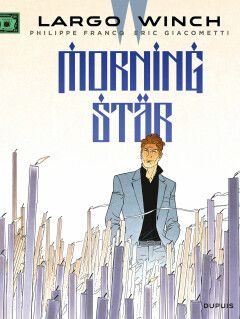 Largo Winch : Hc21. Morning Star