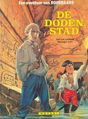 Roodbaard : 23. De dodenstad