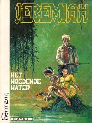 Jeremiah : 08. Het woedende water