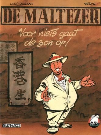 Avonturenstrips, Collectie : 06. Maltezer 1 - Voor niets gaat de zon op!