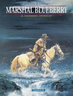 Marshal Blueberry : 02. Shermans opdracht