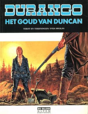 Durango : 09. Het goud van Duncan
