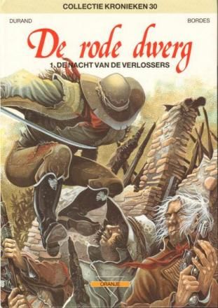 Collectie Kronieken : Hc30. Rode dwerg, De : 01. De nacht van de verlossers