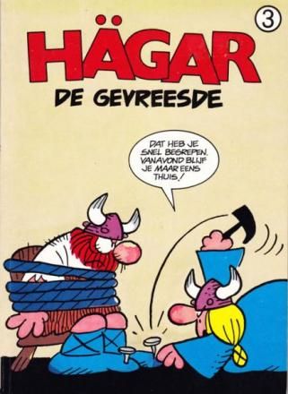 Hägar [Hagar] : 03. Hägar de gevreesde