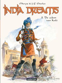 India Dreams : Hc08. De adem van Kali