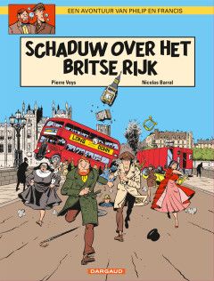 Blake en Mortimer, Philip en Francis : 01. Schaduw over het Britse Rijk