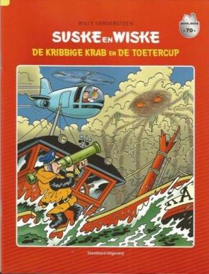 Suske en Wiske, De strafste strips : 70. De kribbige krab en De toetercup