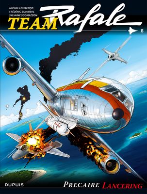 Team Rafale : Hc08. Precaire lancering