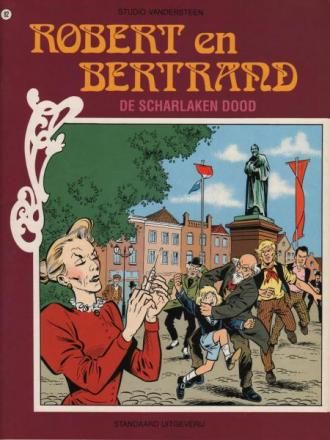 Robert en Bertrand : 82. De scharlaken dood