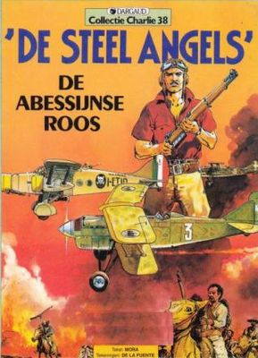 Collectie Charlie : 38. Steel Angels, De : 03. De Abessijnse roos