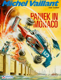 Michel Vaillant : 47. Paniek in Monaco