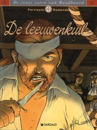 Roodbaard : 02. De leeuwenkuil