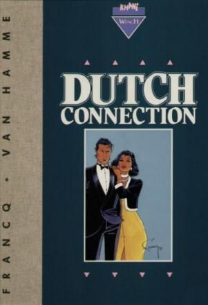 Largo Winch, Khani uitgaven luxe groot formaat : Lx03. Dutch Connection