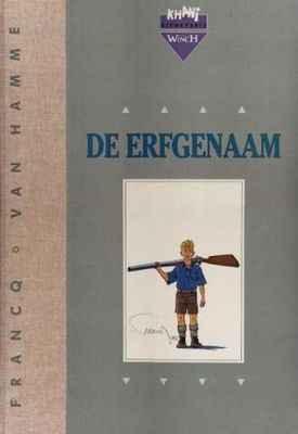 Largo Winch, Khani uitgaven luxe groot formaat : Lx01. De erfgenaam