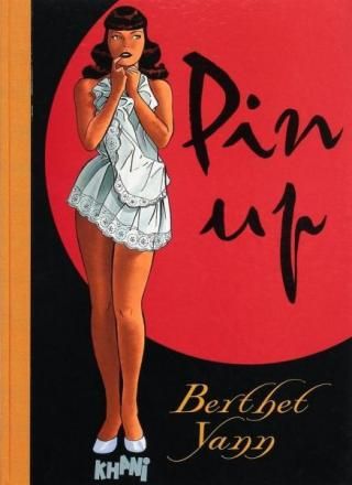 Pin-up [Berthet], Khani uitgaven luxe groot formaat : Lx01. Pin-up
