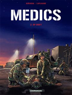Medics : 02. Op drift