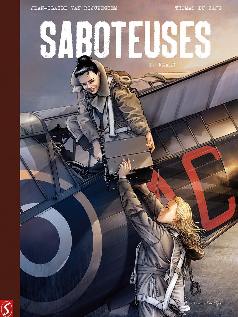 Saboteuses, collectors edition : Hc01. Naald