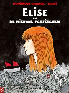 Elise : Hc00. Elise en de nieuwe partizanen