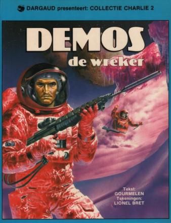 Collectie Charlie : 02. Demos de wreker