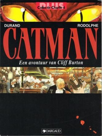 Collectie Charlie plus : 06. Cliff Burton : 04. Catman